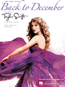 Back To December by Swift Taylor Swift Taylor for PVG