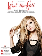 What The Hell by Lavigne Avril Avril Lavigne for PVG