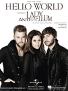 Hello World by Lady Antebellum for