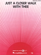 Just A Closer Walk With Thee by for