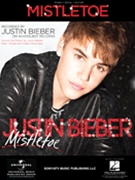 Mistletoe by Justin Bieber for