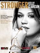 Stronger (What Doesn't Kill You) by Kelly Clarkson for