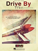 Drive By by Train for