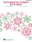 Let It Snow Let It Snow Let It Snow by Styne Jule - Cahn - for PVG Solo