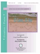 O Love O Joy by - Petker Allan Robert - for Medium Voice