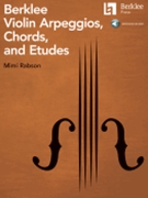 Berklee Violin Arpeggios, Chords, and Etudes