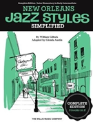 Simplified New Orleans Jazz Styles - Complete Edition by Gillock William - Austin Glenda - for Piano