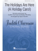 Holidays Are Here (Holiday Carol)