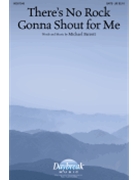 There's No Rock Gonna Shout for Me