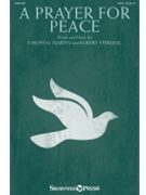 Prayer for Peace by Martin and Sterling for SATB