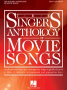 The Singer's Anthology of Movie Songs