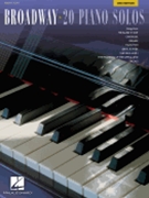 Broadway - 20 Piano Solos - 3rd Edition