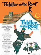 Fiddler On The Roof by Bock and Harnick for Broadway V