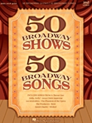 50 Broadway Shows 50 Broadway Songs by Various for PVG Collection