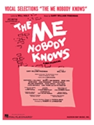 Me Nobody Knows by Friedman for Broadway V