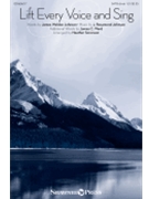 Lift Every Voice and Sing by Johnson J Rosamond - Sorenson Heather - for SATB divisi