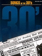 Songs Of The 30's by Perfect Bound - Decade Series - for PVG Collection