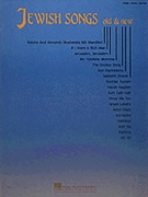 Jewish Songs Old And New by Various for PVG Collection W