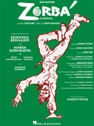Zorba by Kander and Ebb for Broadway V