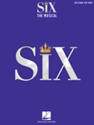 Six: The Musical - Easy Piano Selections by Moss and Marlow - Beighton Joe - for Easy Piano