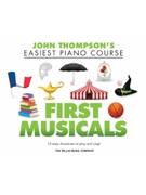 First Musicals - John Thompson's Easiest Piano Course by Various - Hussey Christopher - for Piano Big Note
