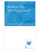 Where Do We Find Joy