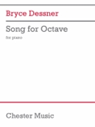 Song for Octave - for Piano by Bryce Dessner for