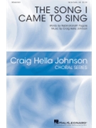 Song I Came to Sing, The