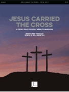 Jesus Carried the Cross