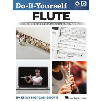 Do-It-Yourself Flute - The Best Step-by-Step Guide to Start Playing