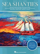 Sea Shanties - 30 Popular Shanties, Work Songs & Sea Songs