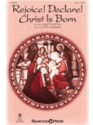 Rejoice Declare Christ Is Born