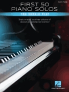 First 50 Piano Solos You Should Play