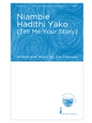 Niambie Hadithi Yako (Tell Me Your Story)
