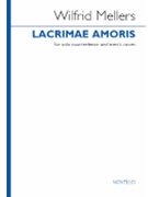 Lacrimae Amoris - for Solo Countertenor and Men's Voices