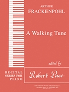 Recital Series For Piano Red (Book III) A Walking Tune by Frackenpohl Arthur for