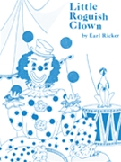 Recital Series For Piano Blue (Book I) Little Roguish Clown by Ricker Earl for