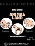 Animal Land Recital For Piano Book 1 Squirrels Elephants Little Mountain Burro by Ricker Earl for