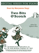 Duets Yellow (Book II) - Two Bits O' Scotch by Nagy Maryanne for