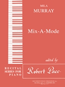 Recital Series For Piano Red (Book III) Mix-A-Mode by Murray Mila for