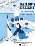 Recital Series For Piano Blue (Book I) Sailor's Delight by Lewis Pat for
