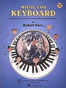 Music For Keyboard Book 1A by Pace for Piano Method