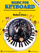 Music For Keyboard Book 2A by Pace for Piano Method