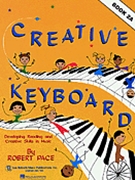 Creative Keyboard Book 2A by Pace for Piano Method