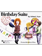 Birthday Suite by Pace Helen for Piano