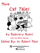 More Cat Tales by Byers Rosemary Barrett - Pace Robert - for Piano