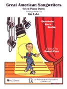 Great American Songwriters by Berlin Gershwin and Kern - Lyke Jim - for 1 Piano 4 Hands