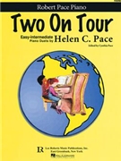 Two On Tour by Pace Helen - Pace Cynthia - for 1 Piano 4 Hands