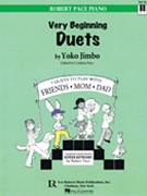 Very Beginning Duets by Pace Robert for 1 Piano 4 Hands
