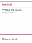 Wombed Souls - for Soprano and Piano